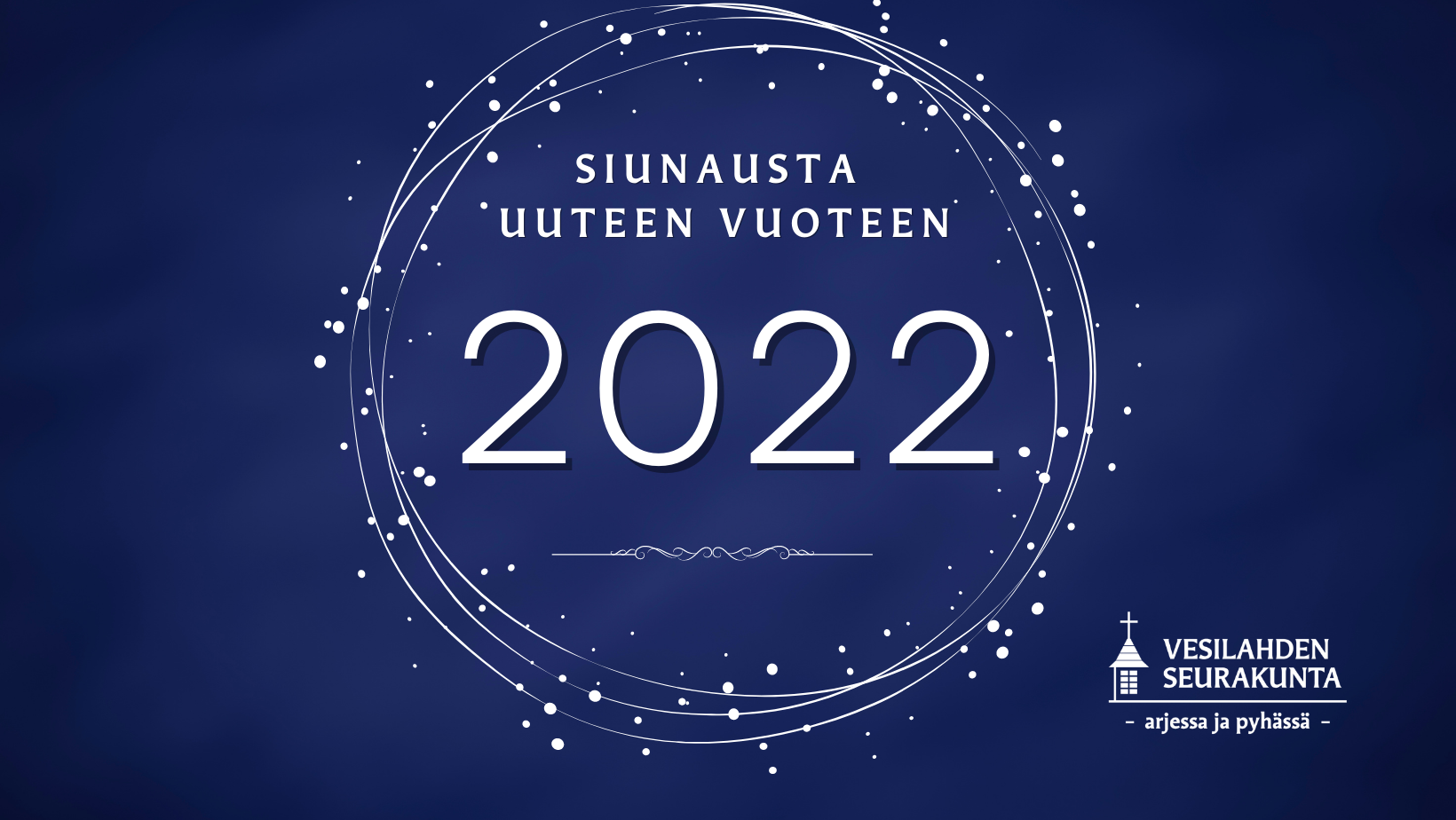 Siunattua vuotta 2022 -tekstikuva.